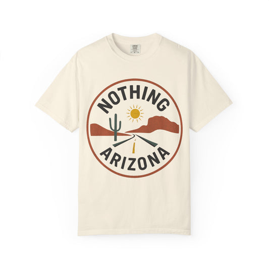 Nothing, Arizona — Sun & Open Road T-shirt