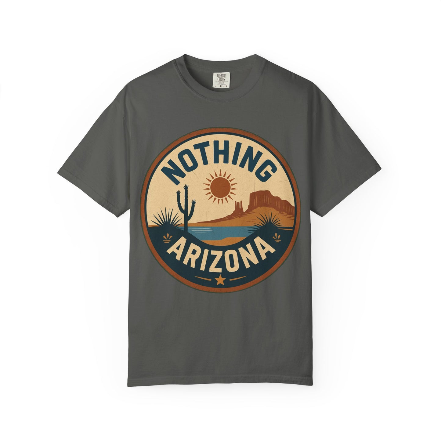 Nothing, Arizona — Cactus Desert T-shirt
