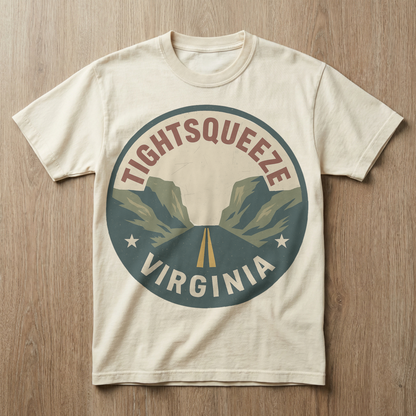 Tightsqueeze, Virginia — Road Sign T-shirt